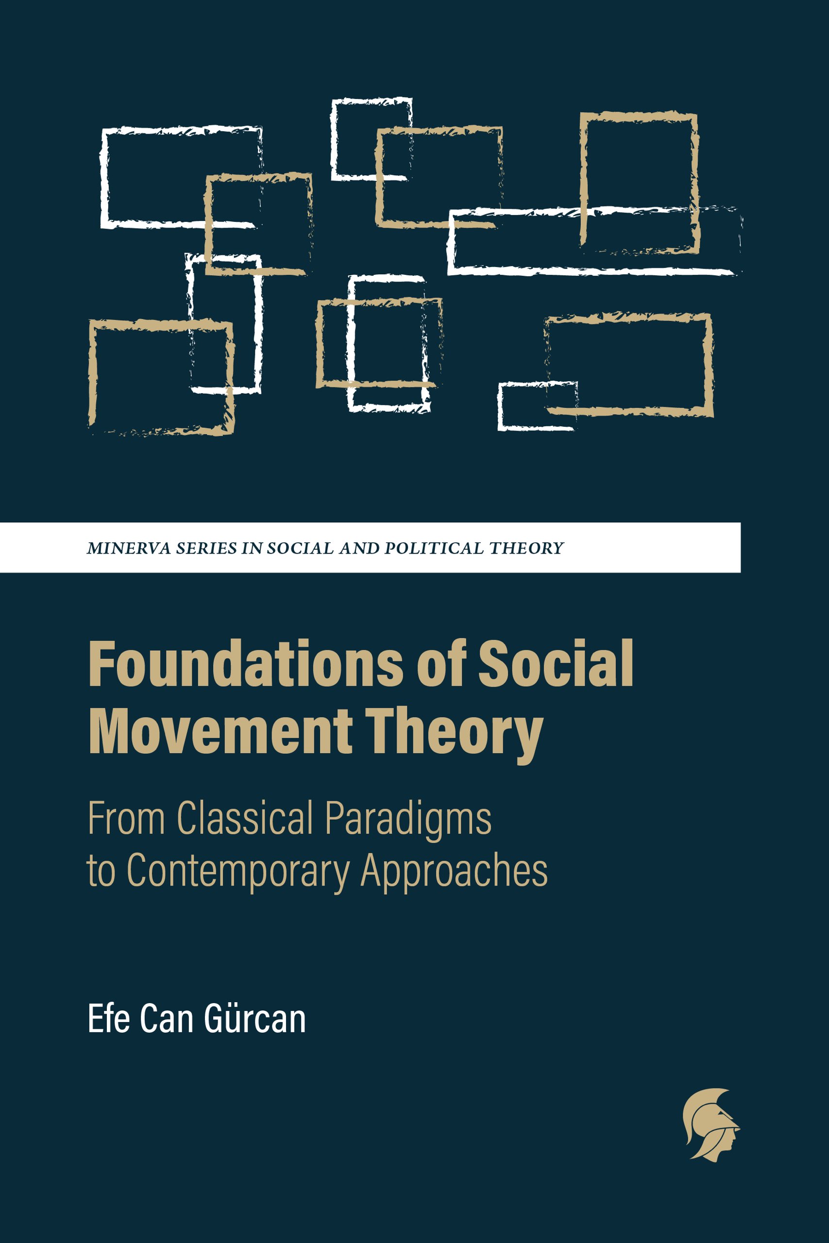 Foundations of Social Movement Theory